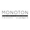 MONOTON - Diverse Timisoara, Timis